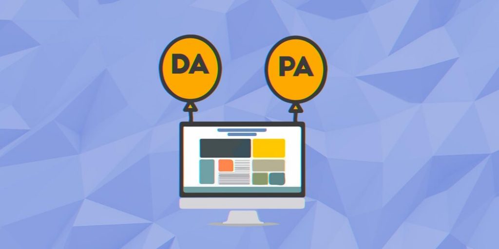 DA (Domain Authority) và PA (Page Authority)