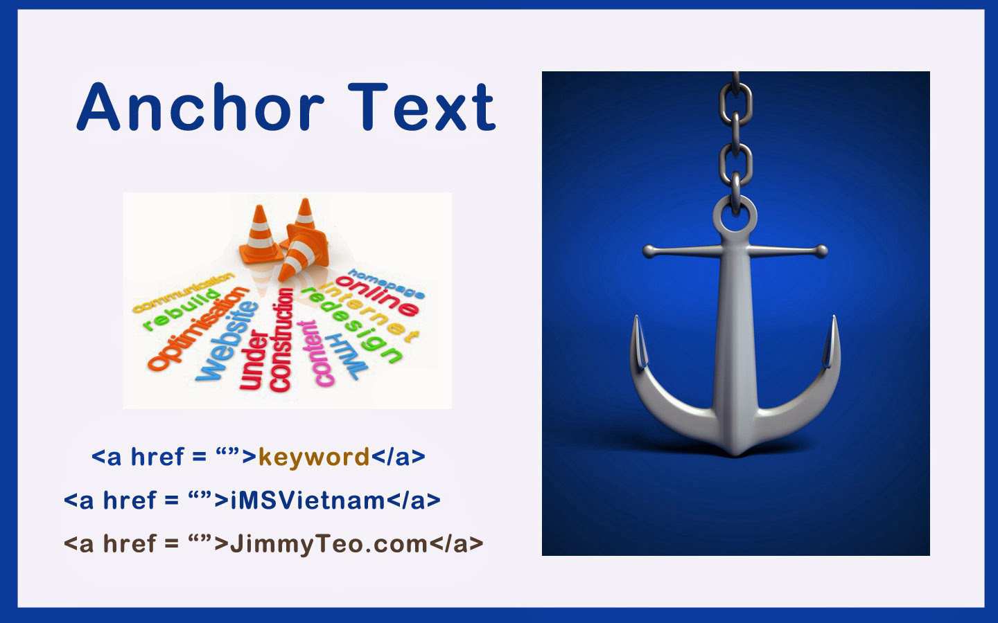 Anchor text được viết dưới dạng mã hóa