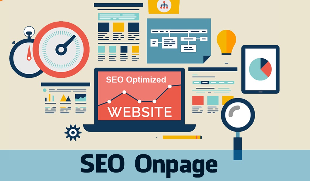 SEO Onpage là một trong những công đoạn không thể bỏ qua